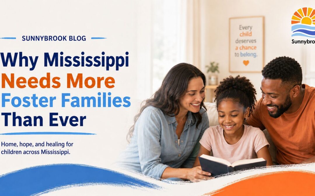 Why Mississippi Needs More Foster Families Than Ever