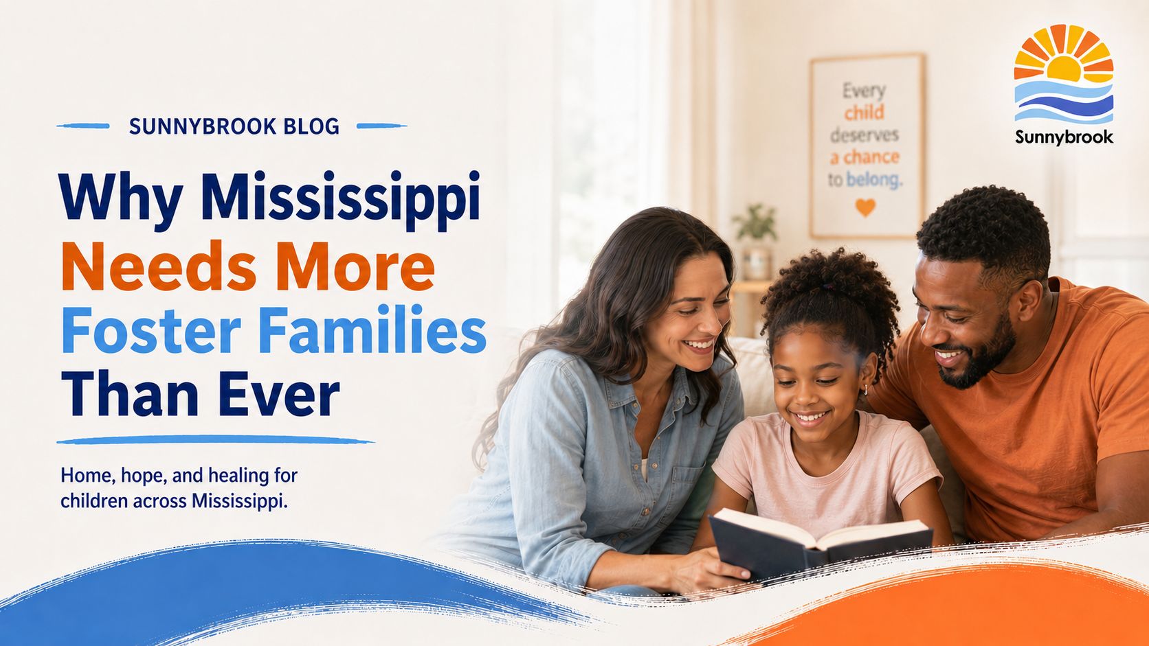 Why Mississippi Needs More Foster Families Than Ever