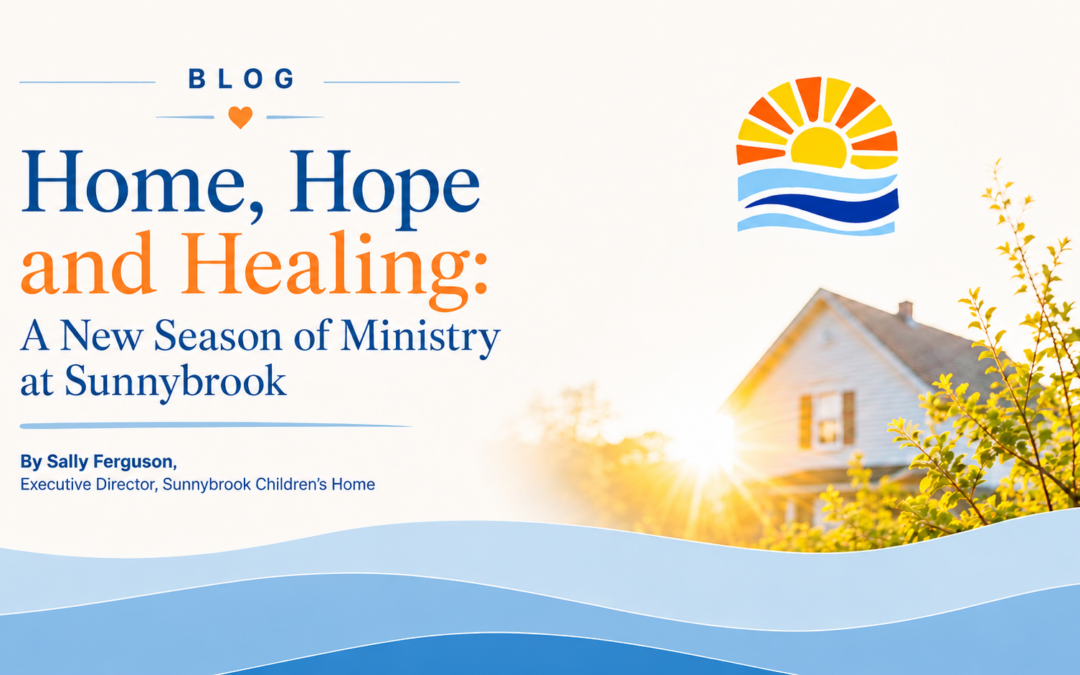 Home, Hope and Healing: A New Season of Ministry at Sunnybrook